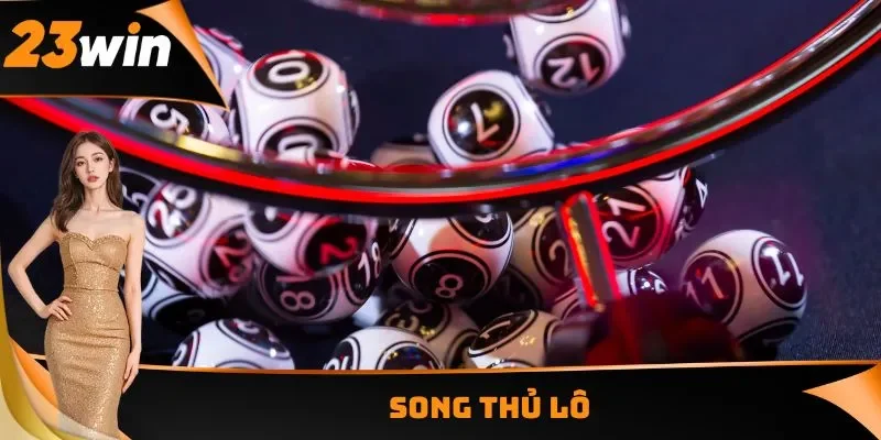 Song thủ lô
