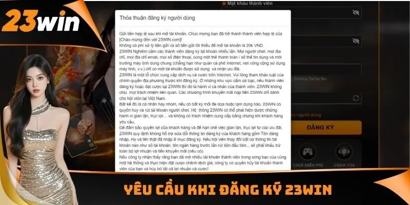 Đăng Ký 23WIN - Sở Hữu Account Chính Thức Trong 2 - 3 Phút 1 Yêu cầu khi đăng ký 23WIN